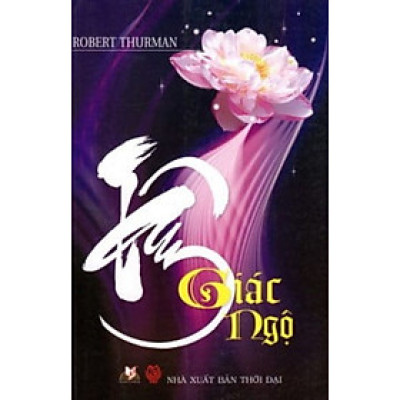 Tâm Giác Ngộ - Robert Thurman - Vanlangbooks