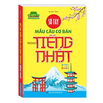 Sách - Sổ Tay Mẫu Câu Cơ Bản Trong Tiếng Nhật - Minh Thắng