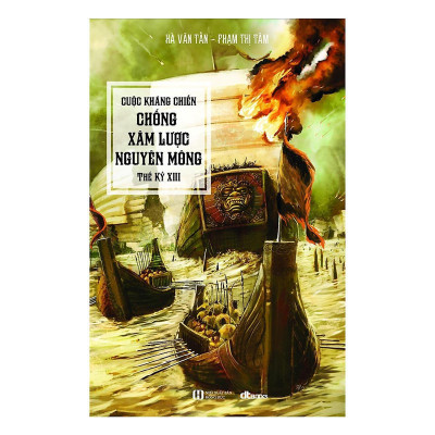 Sách - Cuộc Kháng Chiến Chống Xâm Lược Nguyên Mông - DTBooks