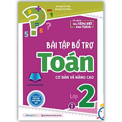 Sách - Bài tập bổ trợ Toán cơ bản và nâng cao lớp 2 - Tập 2 (MG)