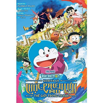 Sách - Tiểu Thuyết Doraemon - Nobita Và Cuộc Phiêu Lưu Vào Thế Giới Trong Tranh - NXB Kim Đồng