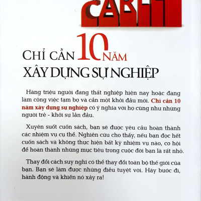 Chỉ Cần 10 Năm Xây Dựng Sự Nghiệp