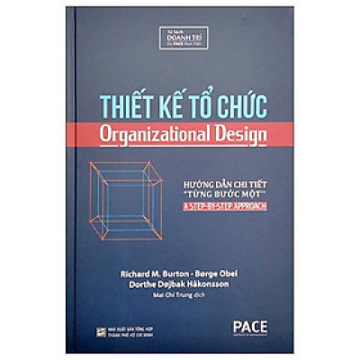 Thiết Kế Tổ Chức (Tái Bản 2022)