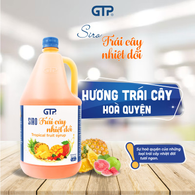 Siro Trái cây Nhiệt đới GTP - Chuyên dùng pha chế: Trà sữa, Trà trái cây, Cocktail, Mocktail…