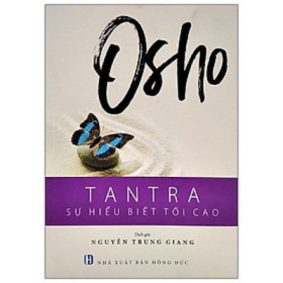 Osho - Tantra - Sự Hiểu Biết Tối Cao - (CT)