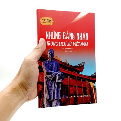 Việt Nam Đất Nước-Con Người - Những Bảng Nhãn Trong Lịch Sử Việt Nam (Tái Bản 2023)