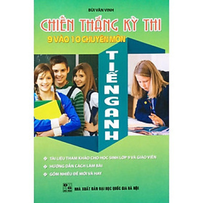 Sách - Chiến Thắng Kì Thi 9 Vào 10 chuyên Môn Tiếng Anh