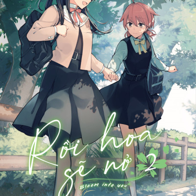 Rồi Hoa Sẽ Nở - Bloom Into You - Tập 2