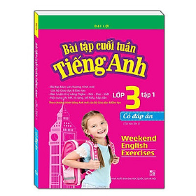 Sách - Bài Tập Cuối Tuần Tiếng Anh Lớp 3 - Tập 1 - Có Đáp Án - Minh Thắng