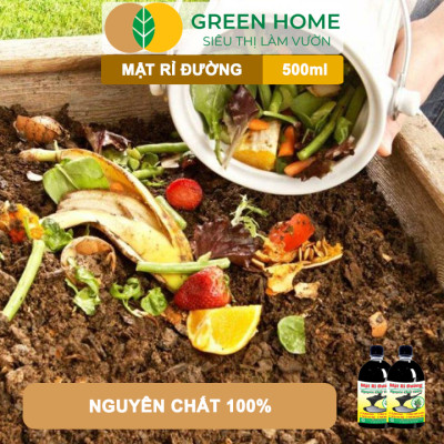 Mật Rỉ Đường GreenHome, Hải An Khang, Chai 500ml, Phân Bón Hữu Cơ, Ủ Rác, Ủ Phân, Nuôi Cấy Vi Sinh