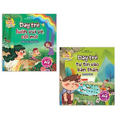 Sách - Dạy Trẻ Luôn Vui Vẻ, Cởi Mở + Dạy Trẻ Tự Tin Vào Bản Thân - Combo 2 Cuốn - Minh Thắng