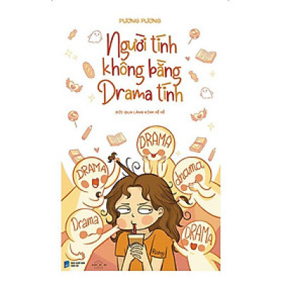Người Tính Không Bằng Drama Tính