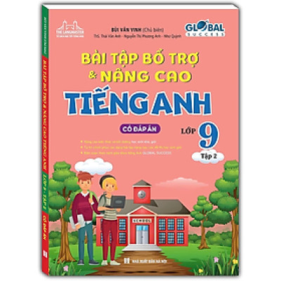 Sách - Global success Bài tập bổ trợ và nâng cao tiếng anh lớp 9 tập 2 (có đáp án)