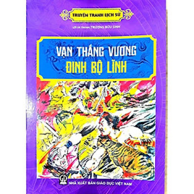Sách - Truyện Tranh Lịch Sử - Vạn Thắng Vương Đinh Bộ Lĩnh - Tân Việt Books