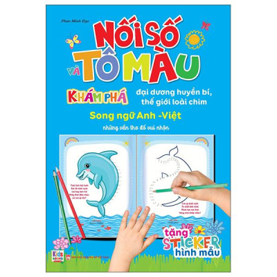 Sách - Nối Số Và Tô Màu - Khám Phá Đại Dương Huyền Bí , Thế Giới Loài Chim - Song Ngữ Anh-Việt