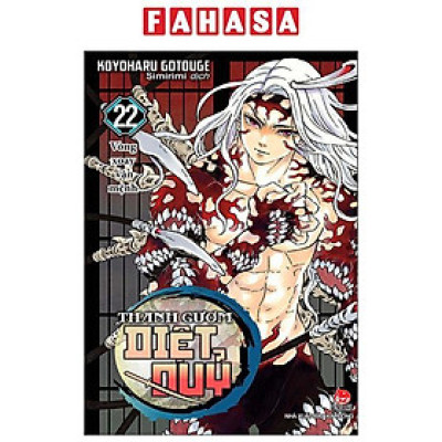 Sách - Thanh Gươm Diệt Quỷ - Kimetsu No Yaiba - Tập 22 - Vòng Xoay Vận Mệnh (Tái Bản 2025)