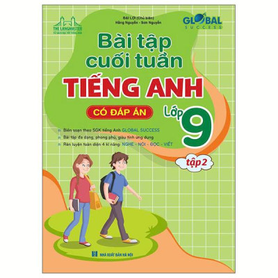 Sách - Global Success - Bài Tập Cuối Tuần Tiếng Anh Lớp 9 - Tập 2 (Có Đáp Án)