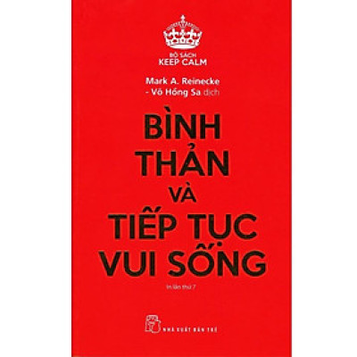 Sách - Bình Thản Và Tiếp Tục Vui Sống - NXB Trẻ